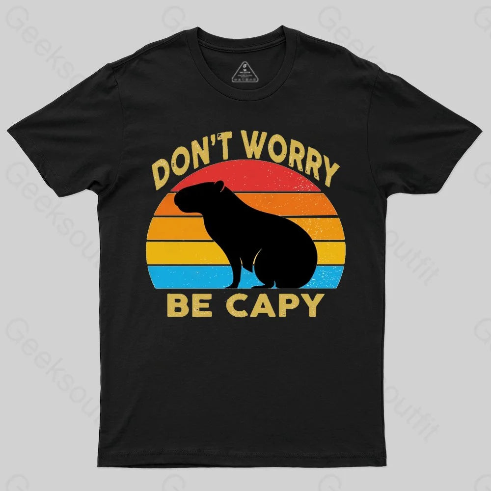 Capybara Don't Worry T-Shirt