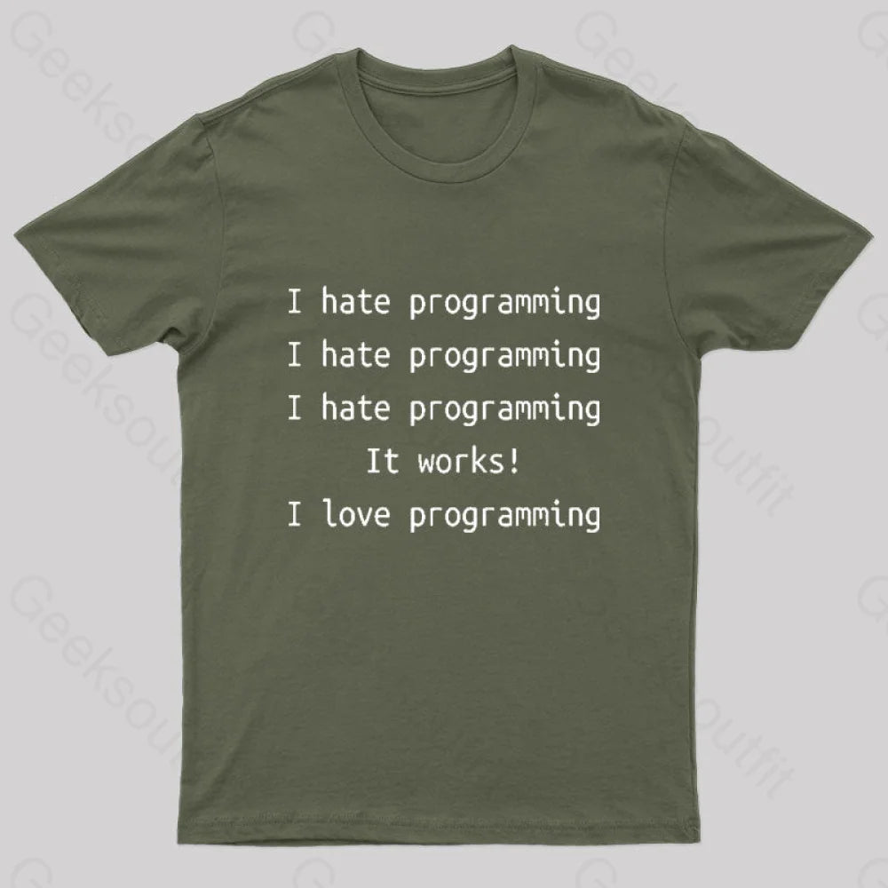 I Hate Programming Funny Geek T-Shirt