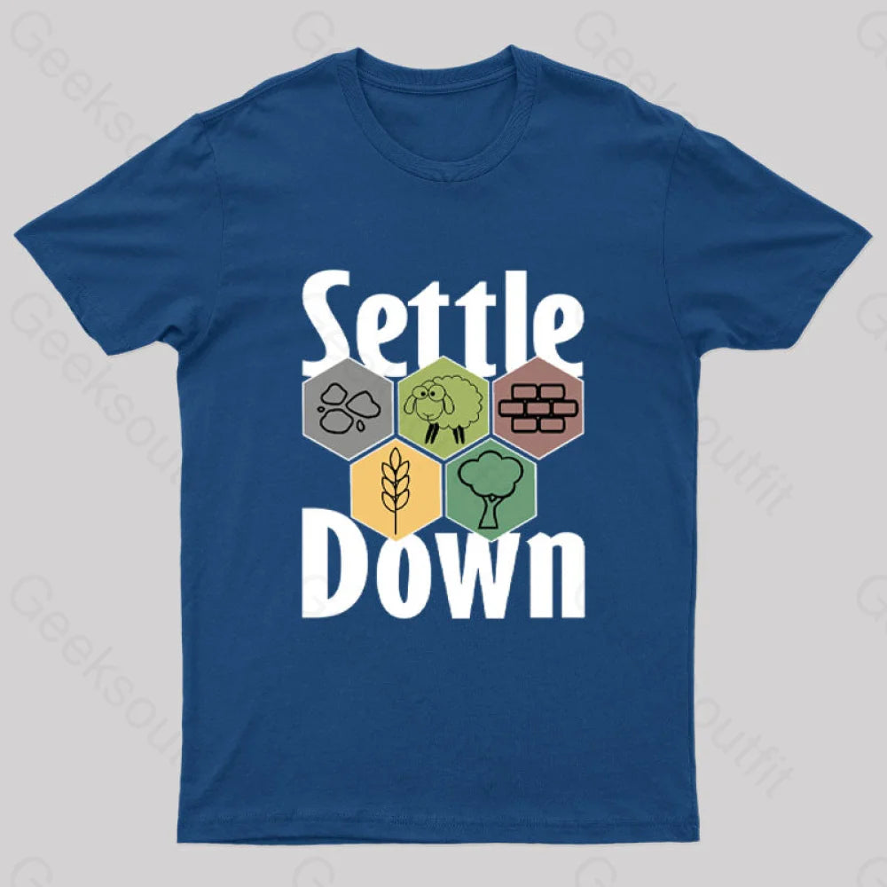 Settle Down Nerd T-Shirt